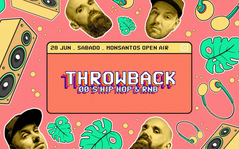 Promotional poster for the “Throwback – 00's Hip Hop & RnB” event happening on June 28 at Monsantos Open Air in Lisbon. Features vibrant retro visuals, DJ portraits, and playful 2000s-inspired graphics including headphones, boom boxes, and tropical leaves.